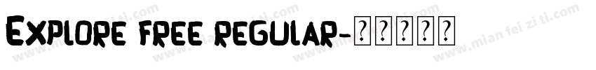 Explore free regular字体转换
